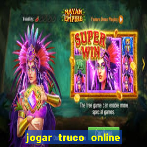 jogar truco online valendo dinheiro